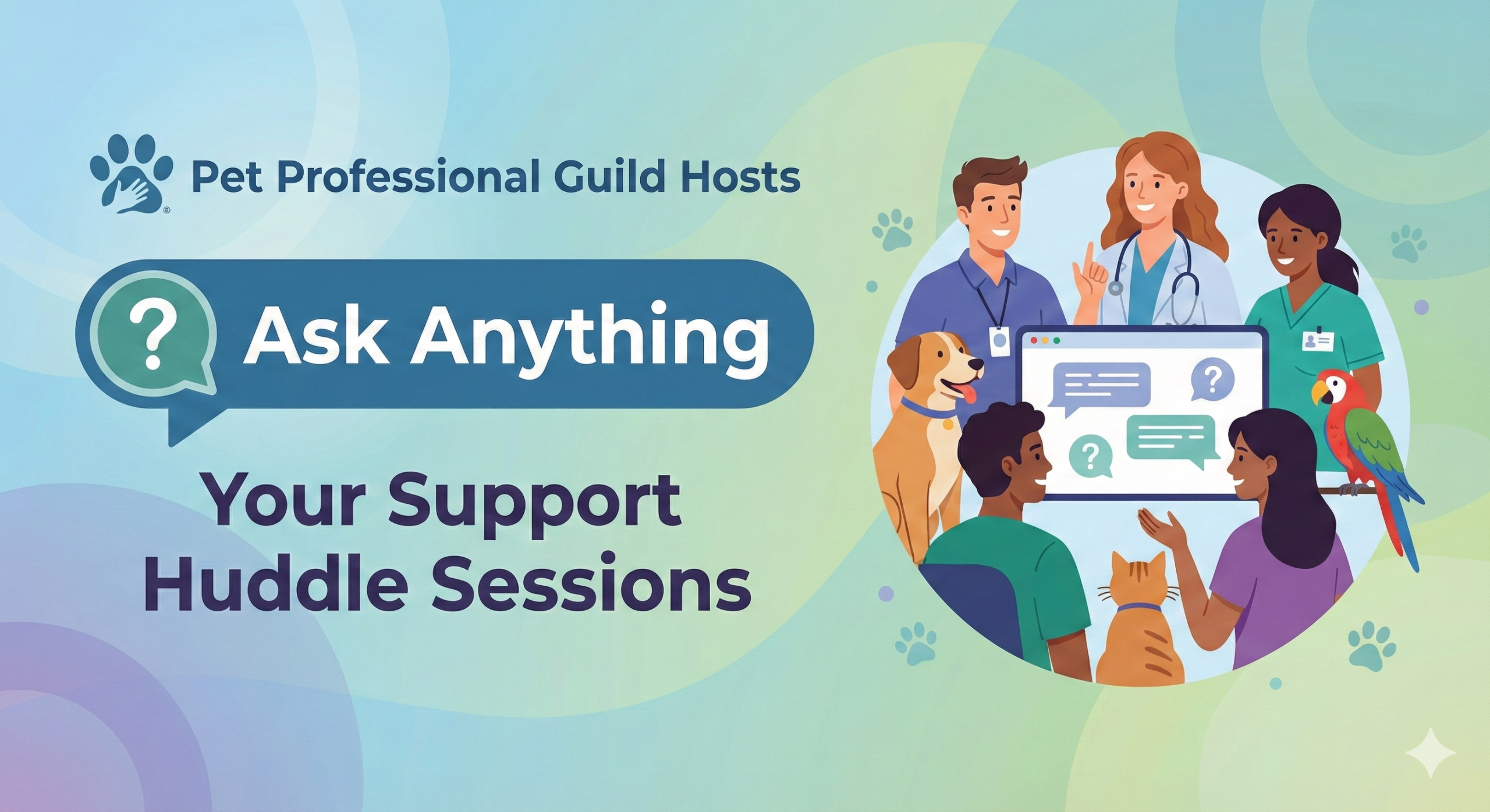 June Ask Anything - Your Support Huddle Sessions Fourth Thursday at 5:00 p.m. ET